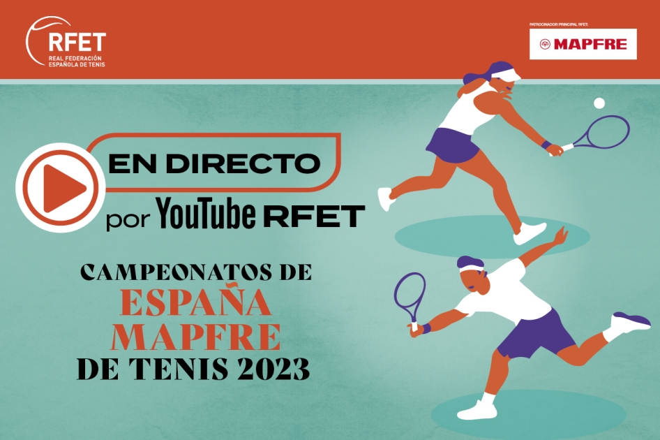 EN DIRECTO - Campeonato de Espaa MAPFRE de Tenis Infantil desde Zaragoza