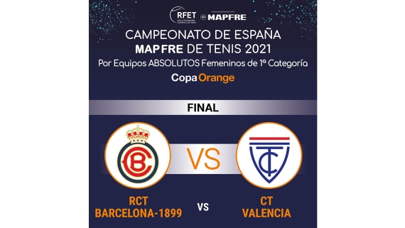  Final del 48 Campeonato de Espaa MAPFRE de Tenis por Equipos Absolutos Femeninos de 1 Categora - Copa Orange 