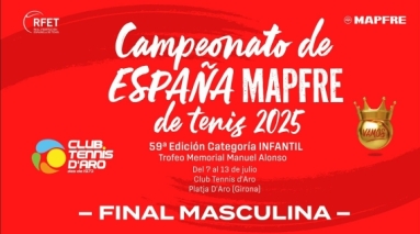 Campeonato de España MAPFRE Tenis Infantil 2025 - Final Masculina