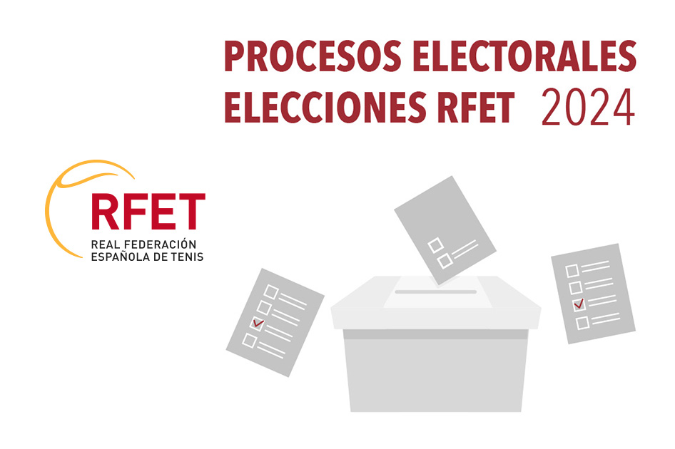 Inicio del proceso electoral de la RFET 2024