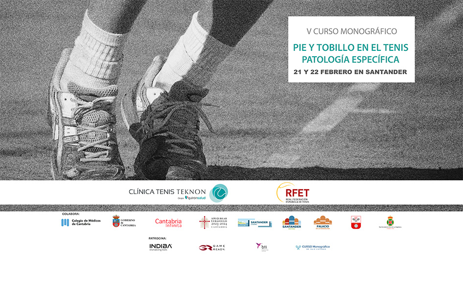 Abiertas las inscripciones para el V Curso Monogrfico sobre Lesiones en el Pie y Tobillo en el Tenis